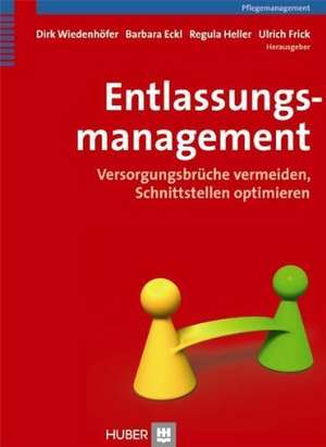 Entlassungsmanagement de Dirk Wiedenhöfer