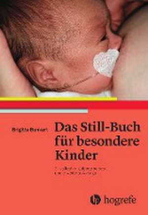 Das Still-Buch für besondere Kinder de Brigitte Benkert