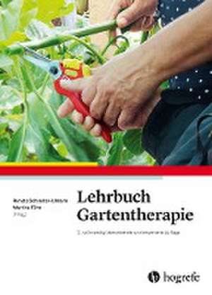 Lehrbuch Gartentherapie de Renata Ulmann