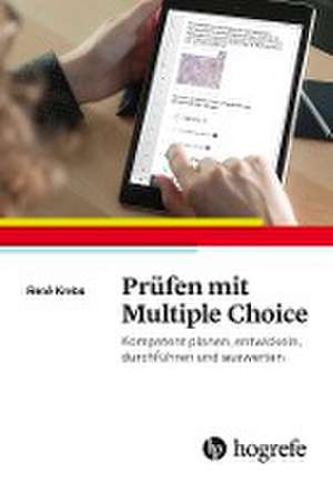 Prüfen mit Multiple Choice de René Krebs