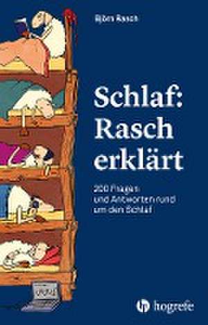 Schlaf: Rasch erklärt de Björn Rasch