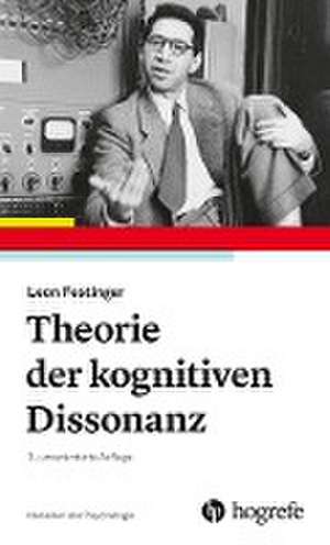 Theorie der Kognitiven Dissonanz de Leon Festinger