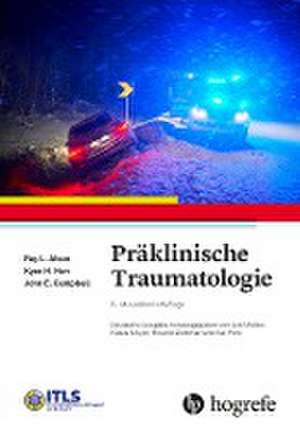 Präklinische Traumatologie de Roy L. Alson