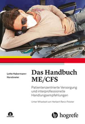 Das Handbuch ME/CFS de Lotte Habermann-Horstmeier