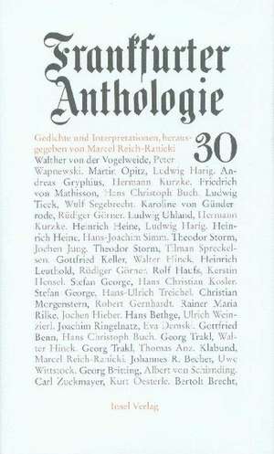 Frankfurter Anthologie 30 de Marcel Reich-Ranicki