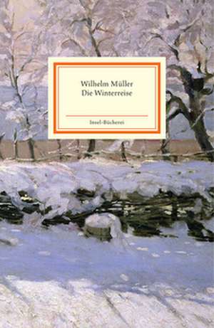 Die Winterreise de Wilhelm Müller