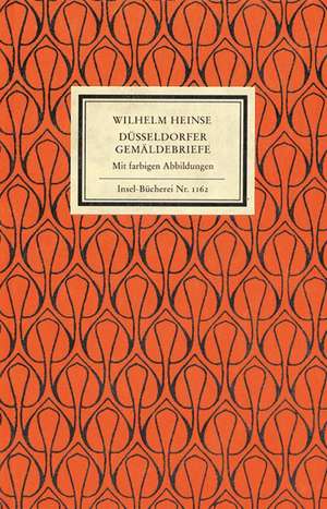 Düsseldorfer Gemäldebriefe de Wilhelm Heinse