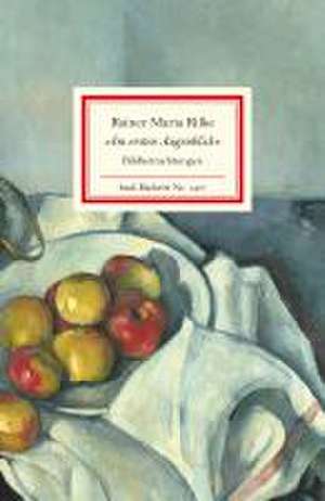 »Im ersten Augenblick« de Rainer Maria Rilke