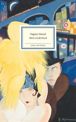 Mein Liederbuch de Dagmar Manzel