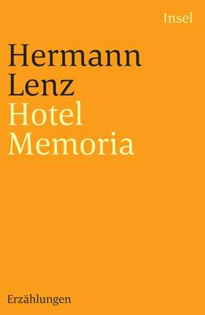 Hotel Memoria de Hermann Lenz