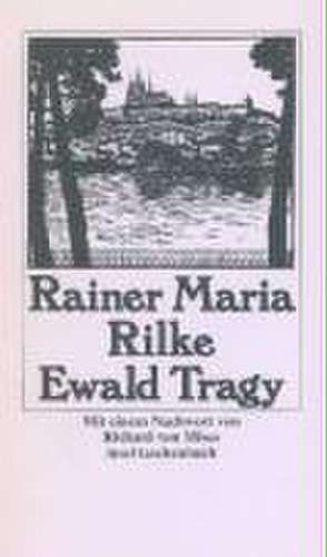 Ewald Tragy de Rainer Maria Rilke