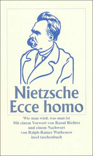 Ecce Homo de Friedrich Nietzsche