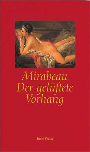 Mirabeau: gelüftete Vorhang