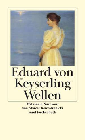 Wellen de Eduard von Keyserling