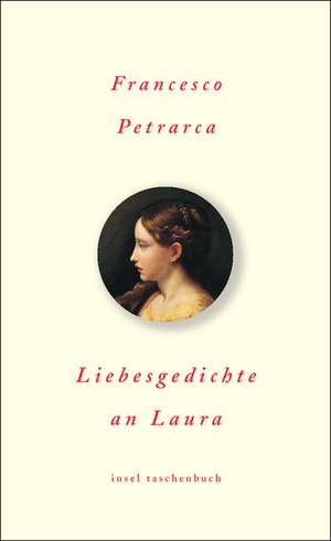 Liebesgedichte an Laura de Francesco Petrarca