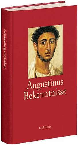 Bekenntnisse de Aurelius Augustinus