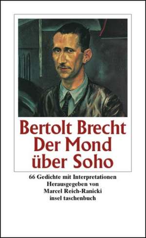 Der Mond über Soho de Bertolt Brecht