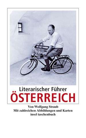 Literarischer Führer Österreich de Wolfgang Straub