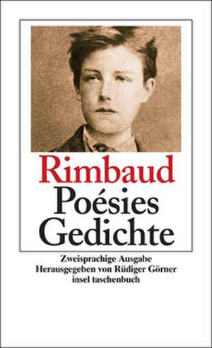 Poésies. Gedichte de Arthur Rimbaud