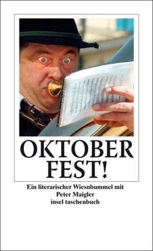 Oktoberfest! de Peter Maigler