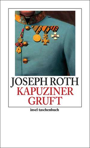 Die Kapuzinergruft de Joseph Roth