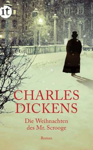 Die Weihnachten des Mr. Scrooge de Charles Dickens