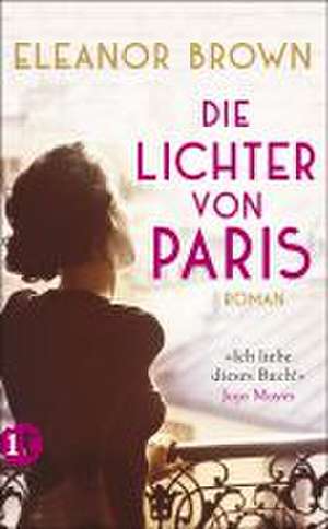 Die Lichter von Paris de Eleanor Brown