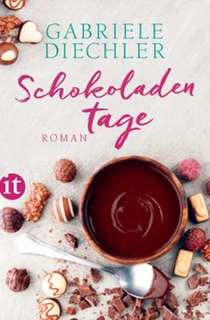 Schokoladentage de Gabriele Diechler