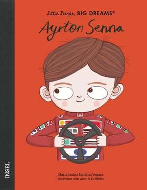 Ayrton Senna de María Isabel Sánchez Vegara