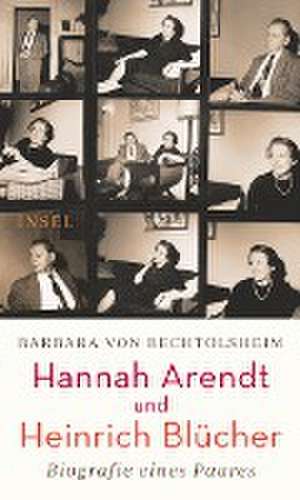 Hannah Arendt und Heinrich Blücher de Barbara von Bechtolsheim