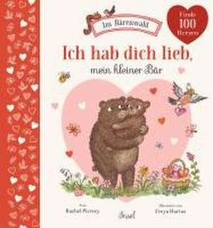 Ich hab dich lieb, mein kleiner Bär de Rachel Piercey