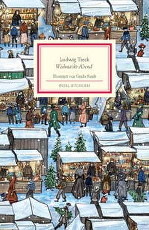 Weihnacht-Abend de Ludwig Tieck