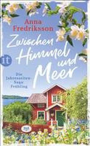 Zwischen Himmel und Meer de Anna Fredriksson