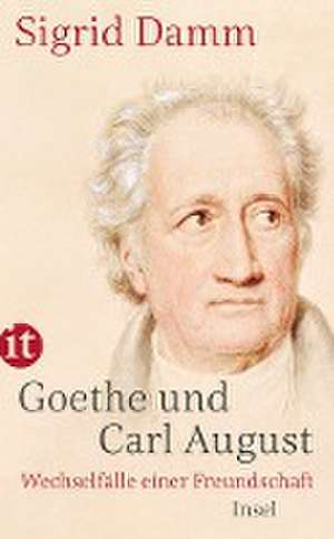 Goethe und Carl August de Sigrid Damm