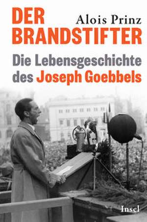 Der Brandstifter de Alois Prinz