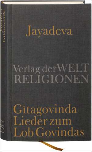 Gitagovinda - Lieder zum Lob Govindas de Jayadeva