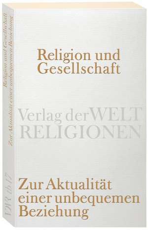 Religion und Gesellschaft de Volker Bernius