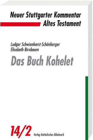 Das Buch Kohelet de Ludger Schwienhorst-Schönberger