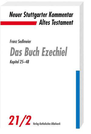 Das Buch Ezechiel de Franz Sedlmeier