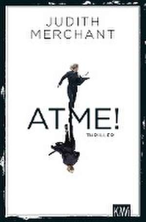 ATME! de Judith Merchant