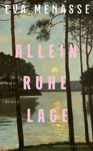 Alleinruhelage de Eva Menasse