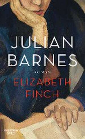 Elizabeth Finch de Julian Barnes