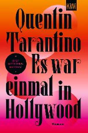 Es war einmal in Hollywood de Quentin Tarantino