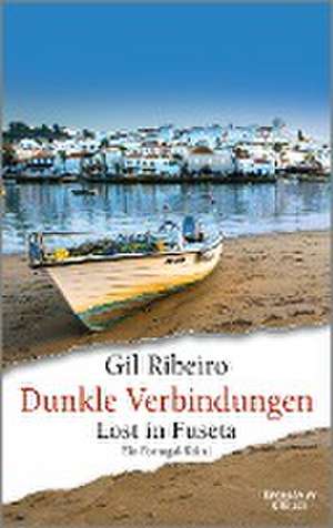 Dunkle Verbindungen de Gil Ribeiro