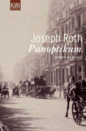 Panoptikum de Joseph Roth