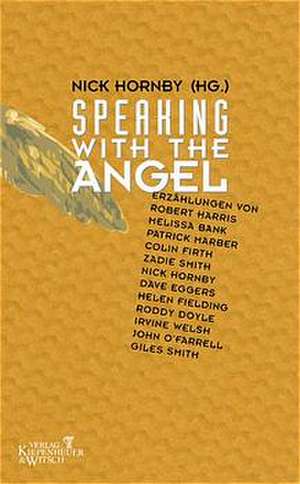 Speaking with the Angel de Nick Hornby