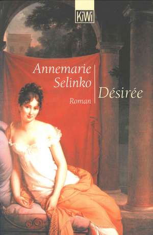 Désirée de Annemarie Selinko