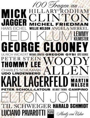 100 Fragen de Moritz Von Uslar