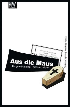 Aus die Maus de Christian Sprang