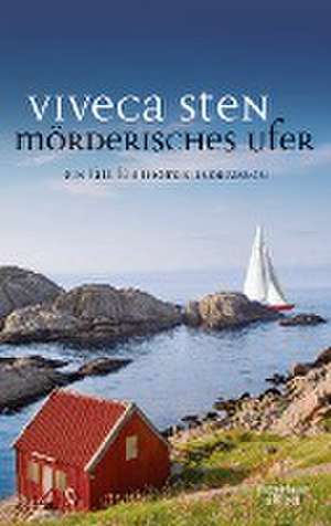 Mörderisches Ufer de Viveca Sten